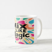 Mix It like Magic Kaffeetasse (VorderseiteRechts)