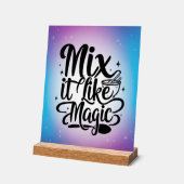 Mix It Like Magic Option 2 Acrylschild (Winkel)