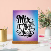 Mix It Like Magic Option 2 Acrylschild (Hochzeit)