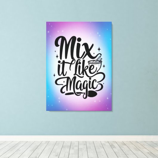 Mix It Like Magic Option 2 Leinwanddruck (Insitu (Holzboden))