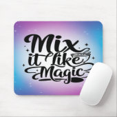 Mix It Like Magic Option 2 Mousepad (Mit Mouse)