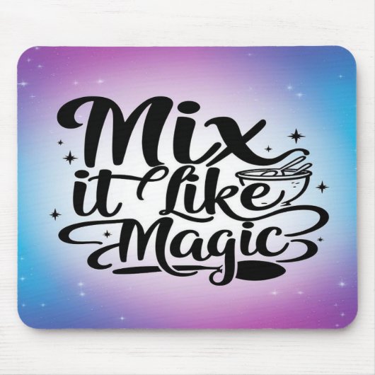 Mix It Like Magic Option 2 Mousepad (Vorne)