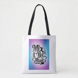 Mix It like Magic Tasche