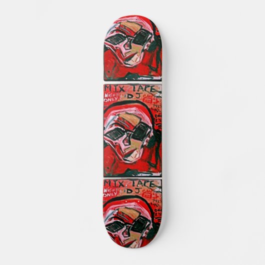 MIX TAPE DJ II SKATEBOARD (Vorderseite)