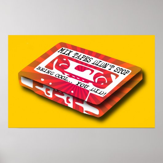 Mix Tapes Funny Poster Signature Print (Vorne)