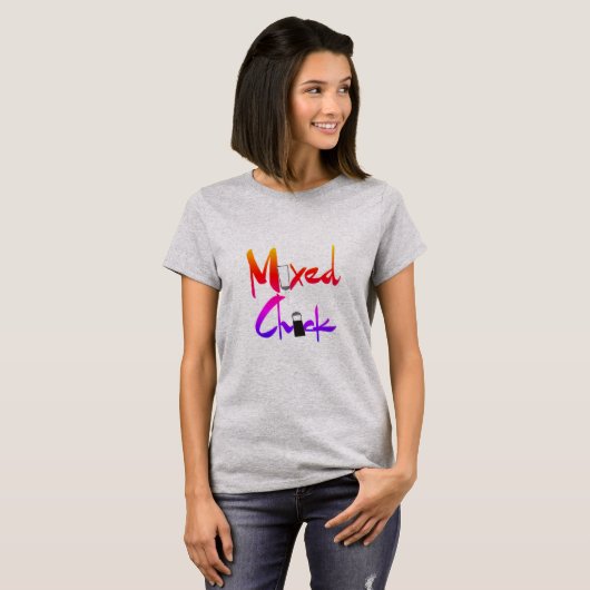Mixed Chick T - Shirt (Vorne ganz)
