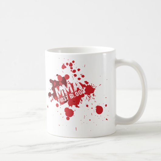 MIXED MARTIAL ARTS erstes Blut Kaffeetasse (Rechts)