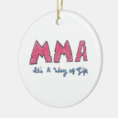 MIXED MARTIAL ARTS Es ist eine Lebensweise Keramikornament (Links)