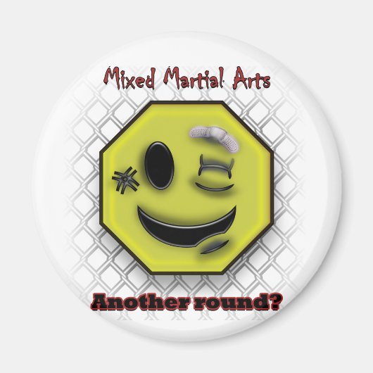 MIXED MARTIAL ARTS lächelt, noch eine Runde? Magnet (Vorne)