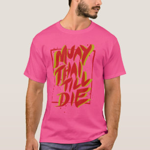 Mixed Martial Arts Muay Thai Karate T-Shirt