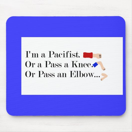 MIXED MARTIAL ARTS Pacifist Spaß Design Mousepad (Vorne)