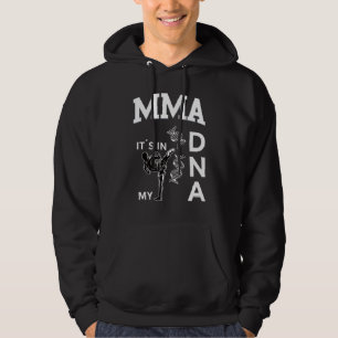 Mixed Martial Arts seine in meiner DNA Kickboxing  Hoodie