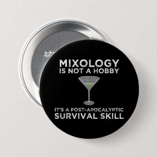 Mixologie ist eine postapokalyptische Überlebensfä Button (Vorne & Hinten)