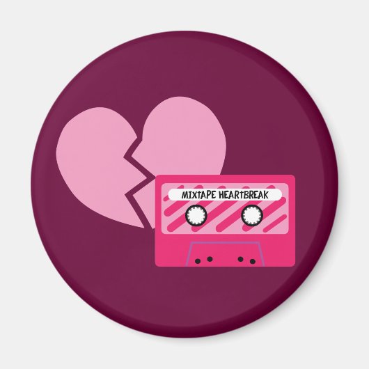 MixTape Heartbreak Magnet (Vorne)