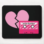 MixTape Heartbreak Mousepad (Vorne)
