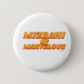 Mizrahi & Marvelous Jewish Sephardic Africa Iran Button