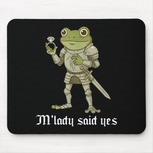 M'lady Said Yes Funny Frog Couple Matching Mousepad (Vorne)