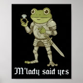 M'lady Said Yes Funny Frog Couple Matching Poster (Vorne)