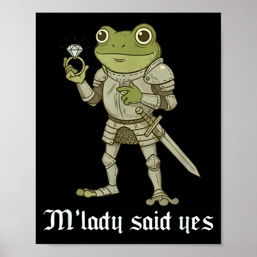 M'lady Said Yes Funny Frog Couple Matching Poster (Vorne)
