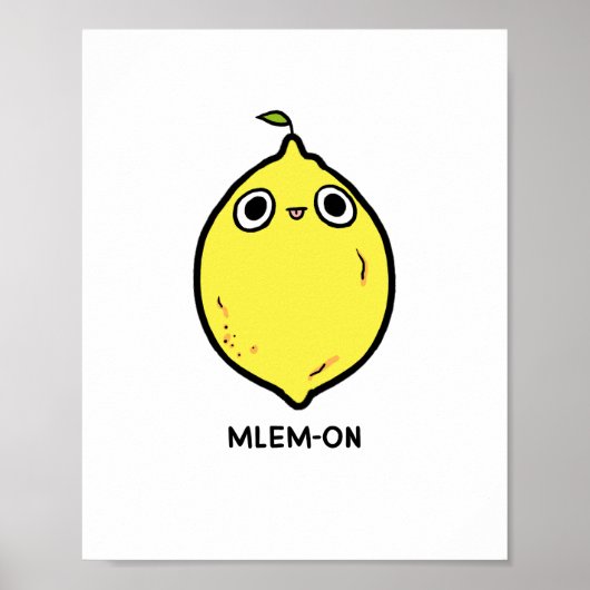 Mlem-on Funny Lemon Fruit Pun Poster (Vorne)