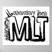 MLT GRUNGE TEXT MEDICAL LABORATORY TECHNICIAN POSTER (Vorne)