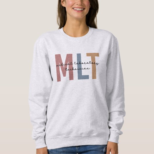 MLT Medizinischer Labortechniker Medizinischer Lab Sweatshirt (Vorderseite)