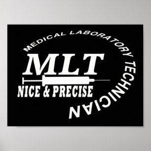 MLT SLOGAN NICE UND PRÄZISE MEDICAL LABRADOR TECH POSTER