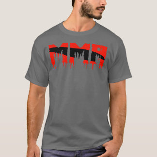 MMA Figher Mixed Martial Arts Gift Idea T-Shirt
