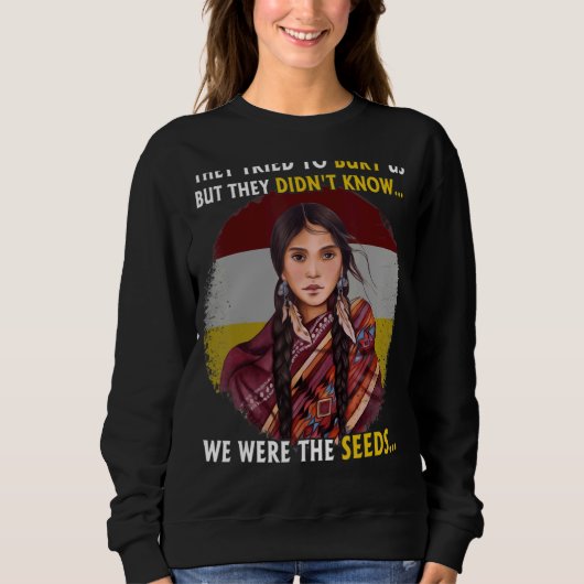 MMIW Awareness no more Stolen Sister Native Americ Sweatshirt (Vorderseite)