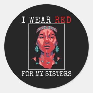 Mmiw Native Indian American Ich Trage Rot Für Schw Runder Aufkleber