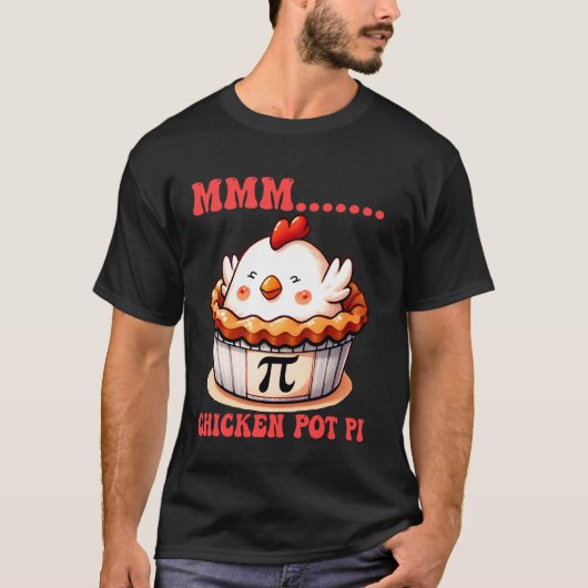 MMM Hühnchen Pot Pi Lustige Mathematik Witze Süße  T-Shirt (Vorderseite)