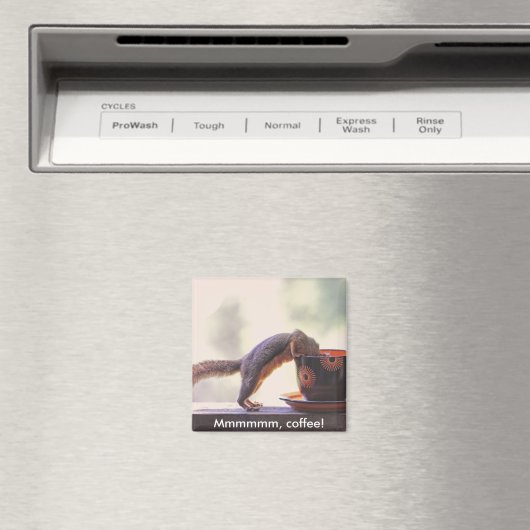 Mmmm, Kaffee! Magnet (In Situ (Geschirrspüler))
