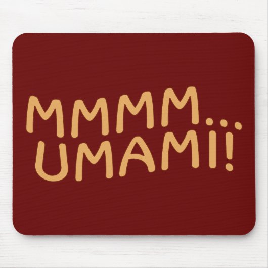 Mmmm Umami Mousepad (Vorne)