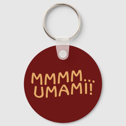 Mmmm Umami Schlüsselanhänger (Vorderseite)