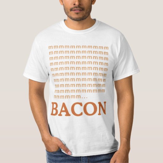 mmmmmmm.. BACON T-Shirt (Vorderseite)
