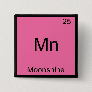 Mn - Moonshine Funny Chemistry Element Symbol T-Sh Button