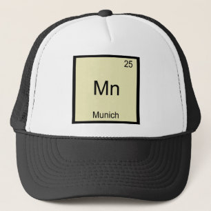 Mn - München Lustiges Chemie-Element-Symbol T-Shir Truckerkappe