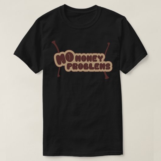 Mo Geld Mo Probleme T-Shirt (Design vorne)