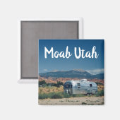 Moab Utah Trailer in Wüste Magnet (Vorderseite/Rückseite)
