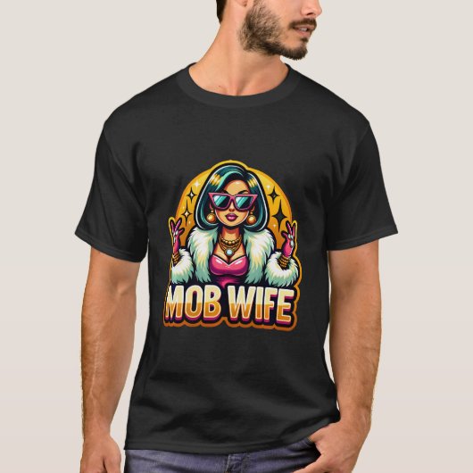 Mob Ehefrau Ästhetisches Glam T-Shirt (Vorderseite)