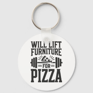 Möbel für Pizza Funny Bodybuilding G Schlüsselanhänger