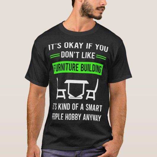 Möbel Gebäude Builder Carpentry Carpenter T-Shirt (Vorderseite)