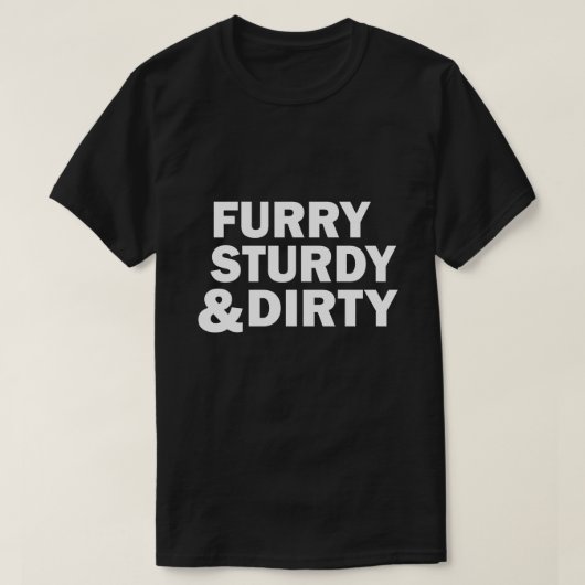 MÖBEL, STURDY & DIRTY T-Shirt (Design vorne)