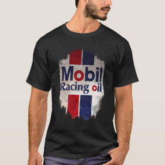Mobil Racing Oil Vintag Sign T-Shirt