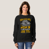 Mobile Developer Job Title Mobile Programmer Sweatshirt (Vorne ganz)