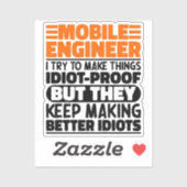 Mobile Engineer Ich versuche Dinge zu Lustigen Spr Aufkleber (Blatt)