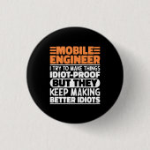 Mobile Engineer Ich versuche Dinge zu Lustigen Spr Button (Vorderseite)