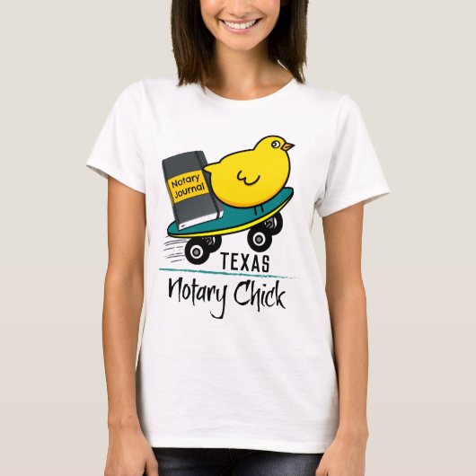 Mobile Notary Chick Riding Skateboard Texas T-Shirt (Vorderseite)