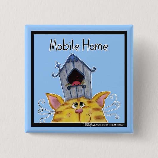 Mobile Zuhause für Katzen und Vögel House Button (Vorderseite)