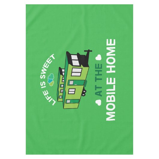 Mobile Zuhause | Statische Karawane | Neue Zuhause Tischdecke (Vorderseite)
